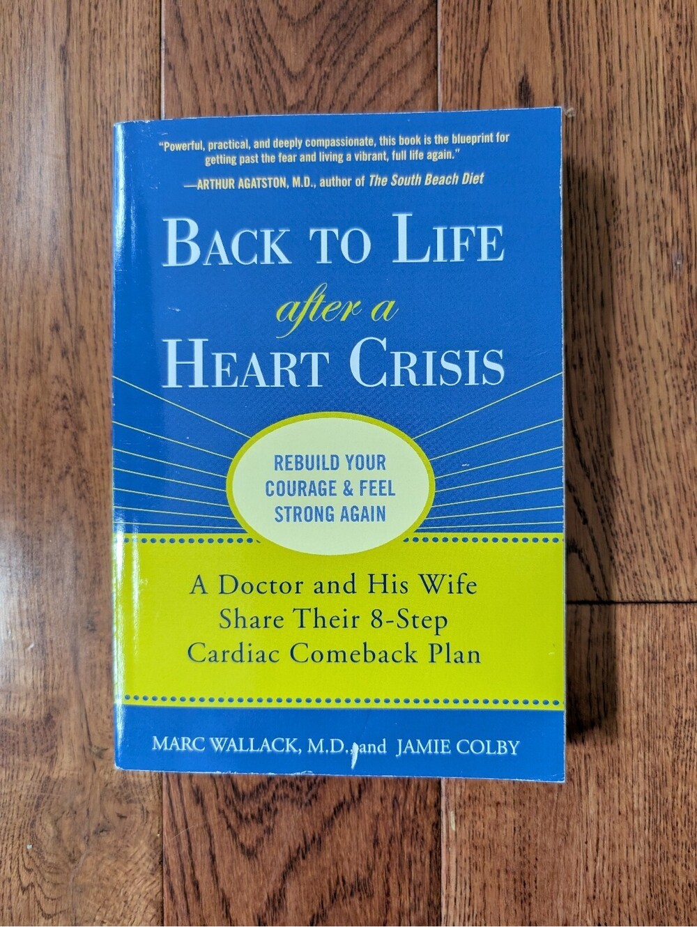 🦩 Back to Life After a Heart Crisis by Marc Wallack Paperback Book